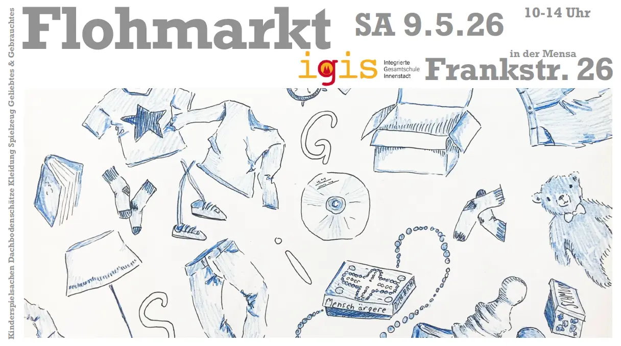 Kommen Sie zum igis Schulflohmarkt, stöbern Sie und entdecken Sie besondere Fundstücke in angenehmer Atmosphäre.